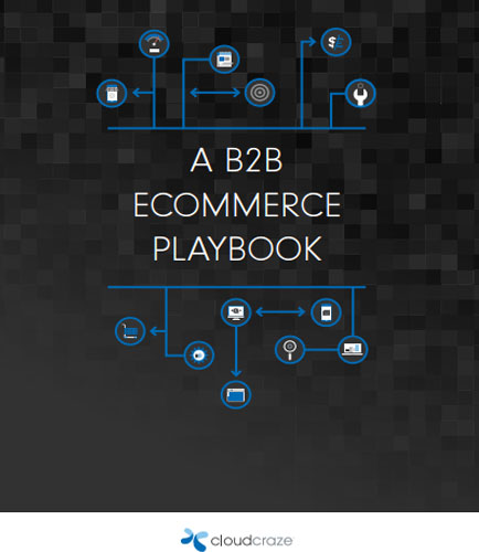 A B2B  ECOMMERCE  PLAYBOOK