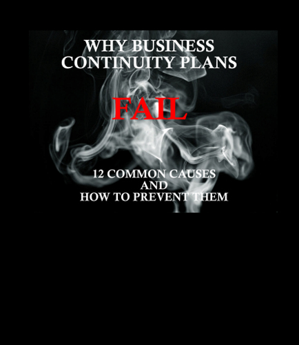 Why Business Continuity Plans Fail :12 Common Causes and How to Prevent Them