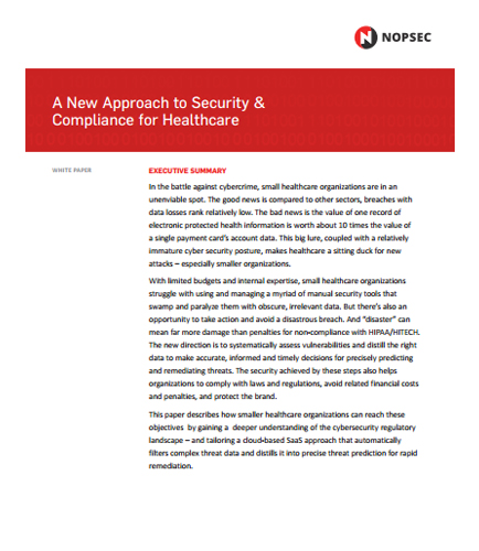 A New Approach to Security & Compliance for Healthcare