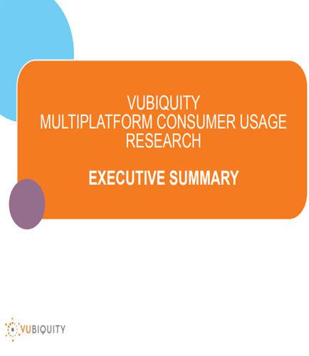 Vubiquity Multiplatform Consumer Usage Research
