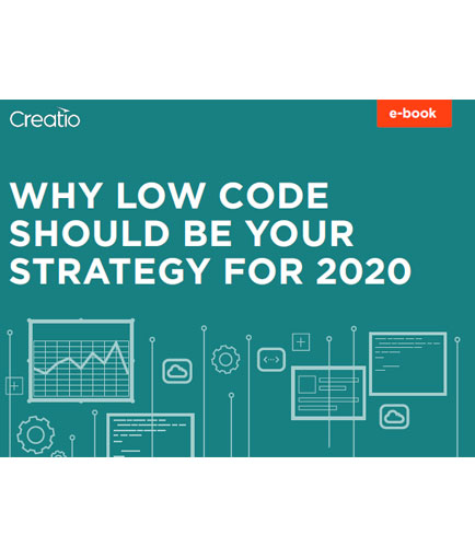 Why Low Code Should be Your Strategy for 2020