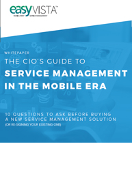 The CIO's Guide To Service Management In The Mobile Era