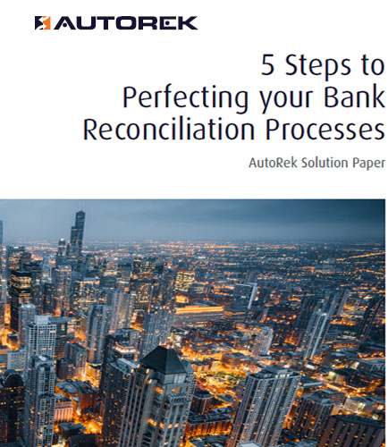 5 Steps to Perfecting your Bank Reconciliation Processes