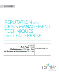 Reputation And Crisis Management Techniques For The Enterprise