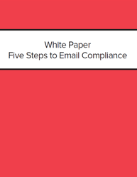 Five Steps to Email Compliance