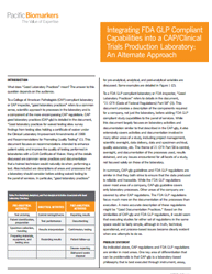 Integrating FDA GLP Compliant Capabilities into a CAP/Clinical Trials Production Laboratory: An Alternate Approach