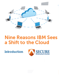 Nine Reasons IBM Sees a Shift to the Cloud