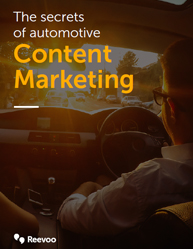 The Secrets of Automotive Content Marketing