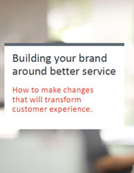 Building your brand around better customer service