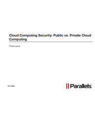 Cloud Computing Security Public vs Private Cloud Computing