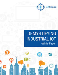 Demystifying Industrial IoT