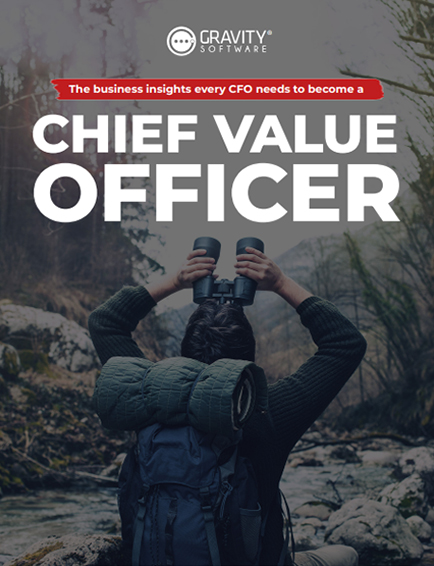 Go from CFO to chief value officer with these insights