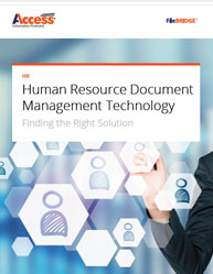 Human Resource Document Management Technology: Finding the Right Solution