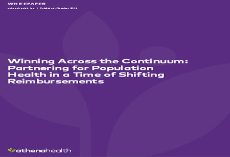 Winning Across the Continuum: Partnering for Population Health in a Time of Shifting Reimbursements